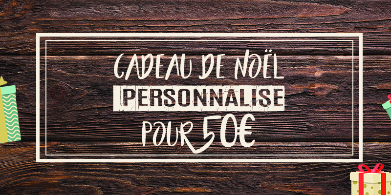 cadeau noël personnalisé pour 50€