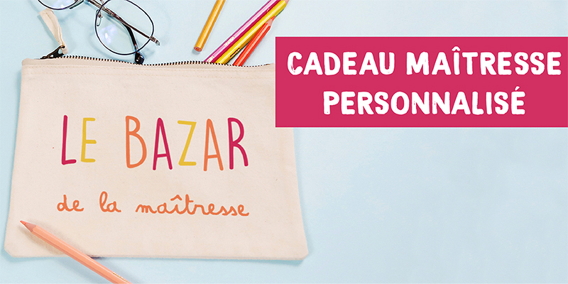cadeau maitresse personnalisé