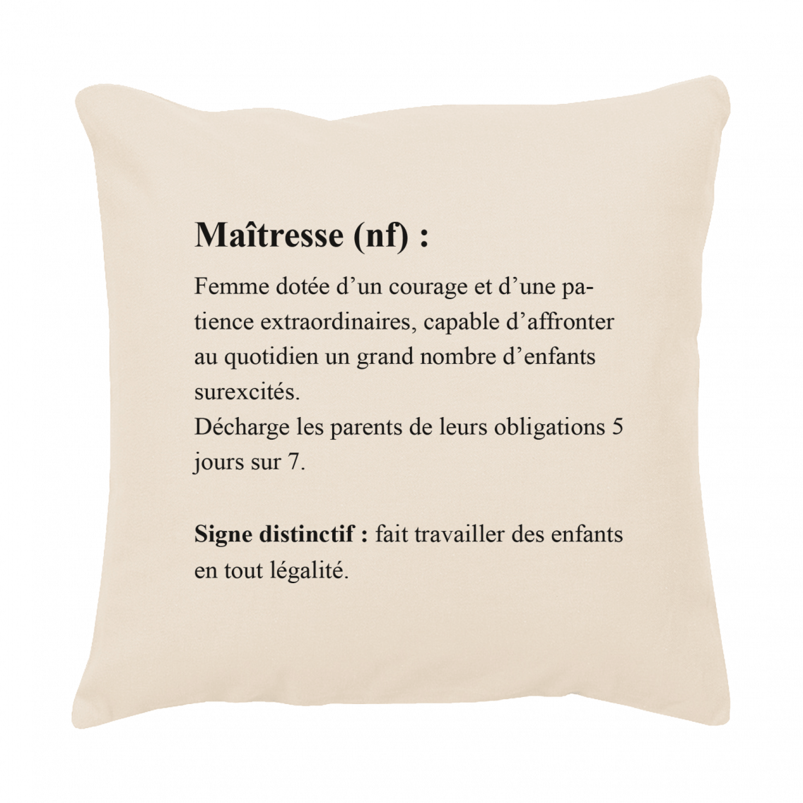 Coussin définition maitresse - Atelier du Quai